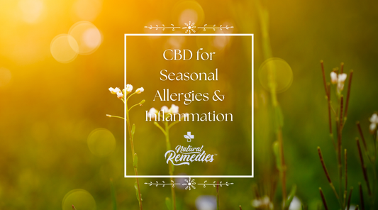 CBD for Seasonal Allergies & Inflammation